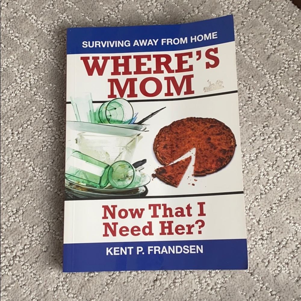 Where’s mom now that I need her